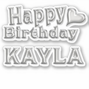 Kayla Happy Birthday Autocollant Sticker