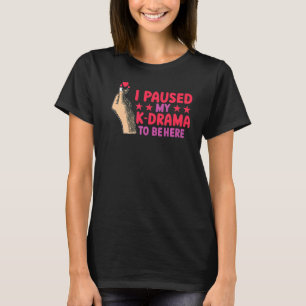 Kdrama I hielt mein koreanisches Drama an, um hier T-Shirt