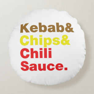 Kebab & Chips & Chili Sauce. Rundes Kissen