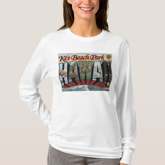 Ke'e Strand-Park, Hawaii - große Buchstabe-Szenen T-Shirt (Vorderseite)