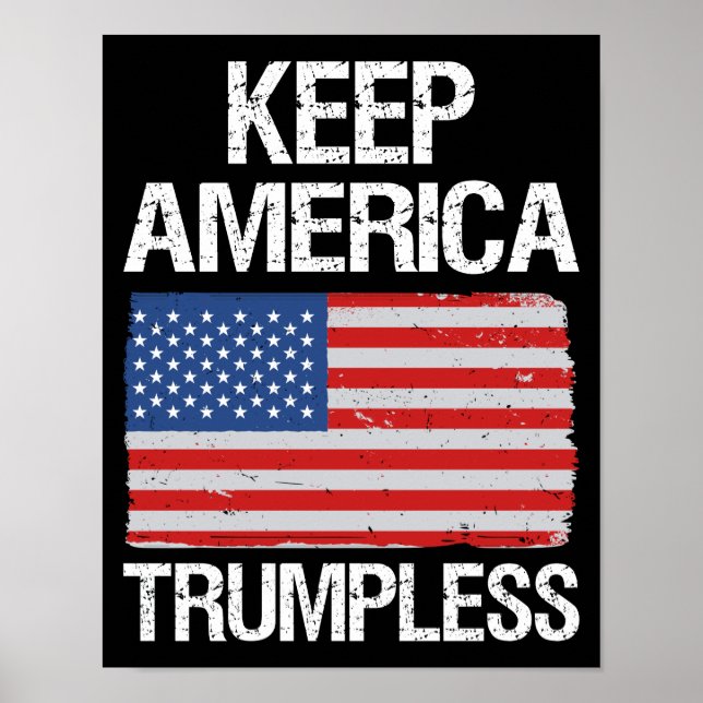 Keep America Trumpless III Poster (Vorne)