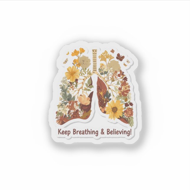Keep Breathing & Believing - Floral Lungs Sticker (Vorderseite)