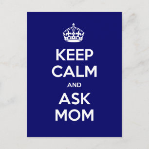 Keep Calm and Ask Mom Postkarte