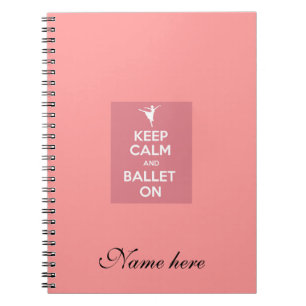 Keep calm and ballet on personalize name notizblock