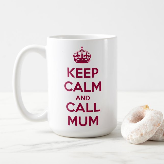 Keep Calm and Call Mum Kaffeetasse (Mit Donut)