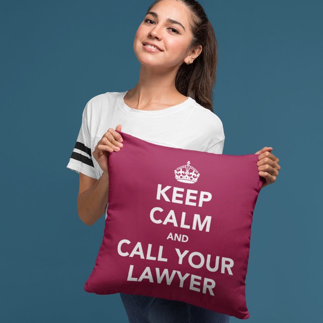 Keep Calm and Call Your Lawyer Kissen (Von Creator hochgeladen)