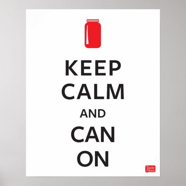 Keep Calm and Can On Poster (Vorne)
