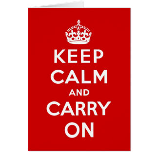 Keep Calm And Carry On Original Rot