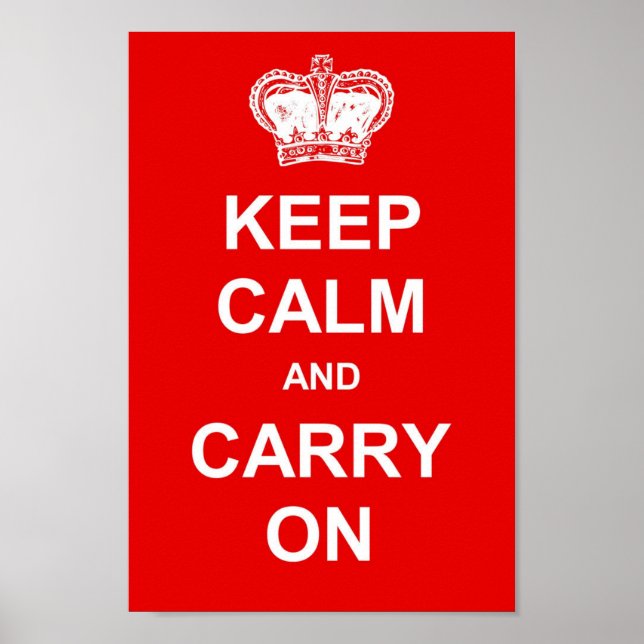 Keep Calm And Carry On Poster (Vorne)