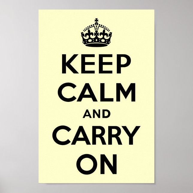 Keep Calm And Carry On Poster (Vorne)