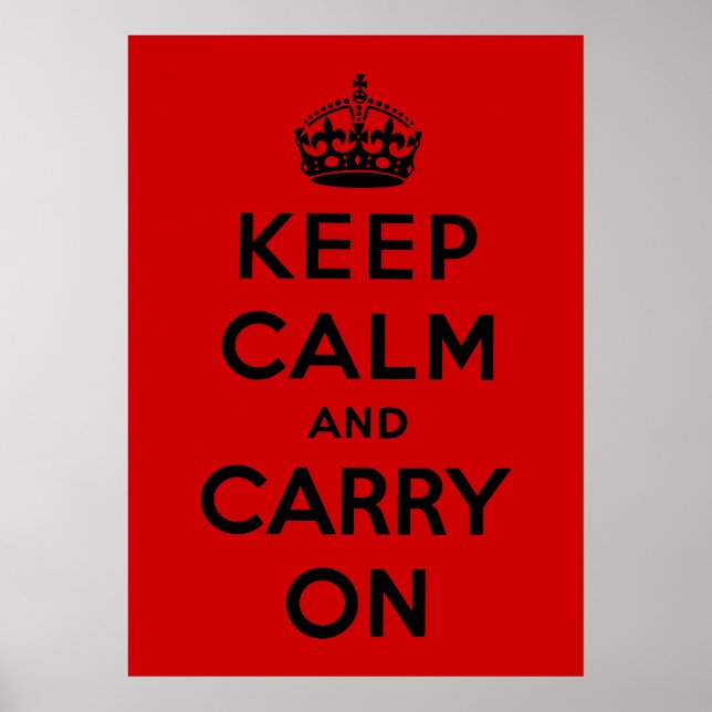 Keep Calm And Carry On Poster (Vorne)