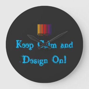 Keep Calm and Design On Customizable Große Wanduhr