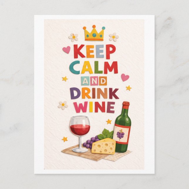 "Keep Calm and Drink Wine" Postkarte (Vorderseite)