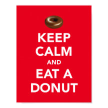 Keep calm and eat a donut