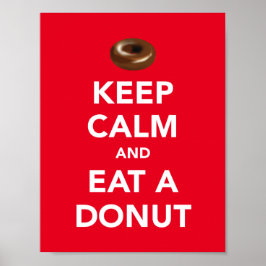 Keep calm and eat a donut poster