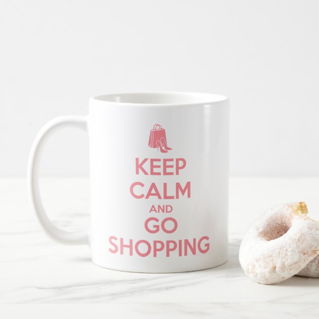 Keep Calm and Go Shopping Kaffeetasse (Mit Donut)