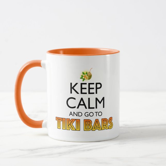 Keep Calm And Go To Tiki Bars Tasse (Links)