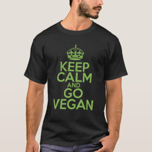 Keep Calm And Go Vegan Veggie Lover Vegan T-Shirt