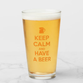 Keep Calm and Have a Beer Glas