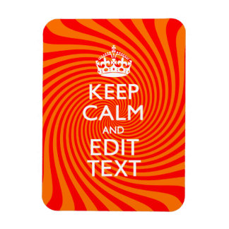 Keep Calm And Have Your Text Orange Swirl Magnet