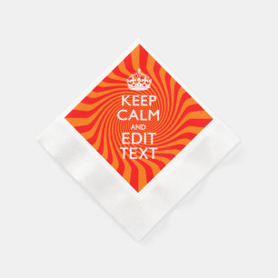 Keep Calm And Have Your Text Orange Swirl Serviette