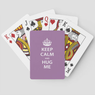 Keep Calm and Hug Me Spielkarten