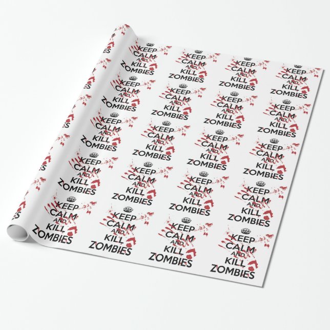 Keep Calm and Kill Zombies Geschenkpapier (Ungerollt)