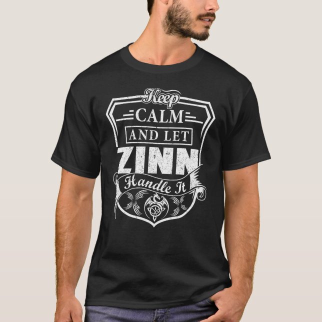 Keep Calm and Let ZINN Handle It T-Shirt (Vorderseite)