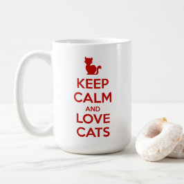 Keep Calm and Love Cats Kaffeetasse