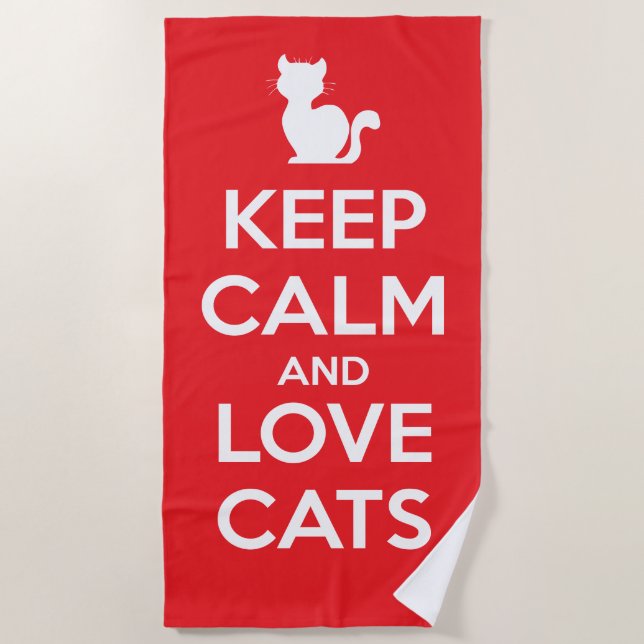 Keep Calm and Love Cats Strandtuch (Vorderseite)