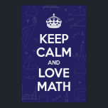 Keep calm and love math poster<br><div class="desc">Keep calm and love math</div>