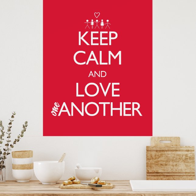 Keep Calm and Love One Another Heart Group Poster (Küche)