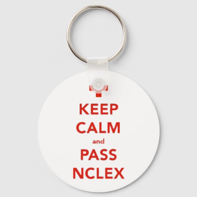 Keep Calm And Pass NCLEX Button Schlüsselanhänger (Vorderseite)
