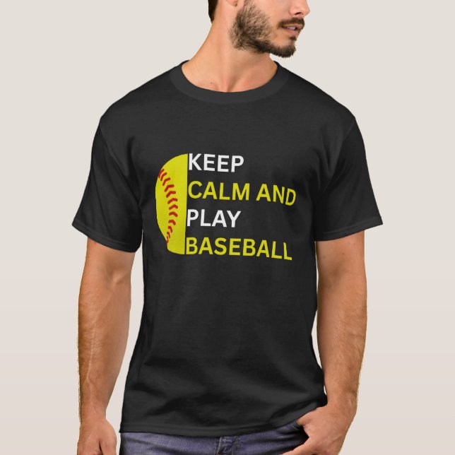 Keep Calm and Play Baseball T-Shirt (Vorderseite)