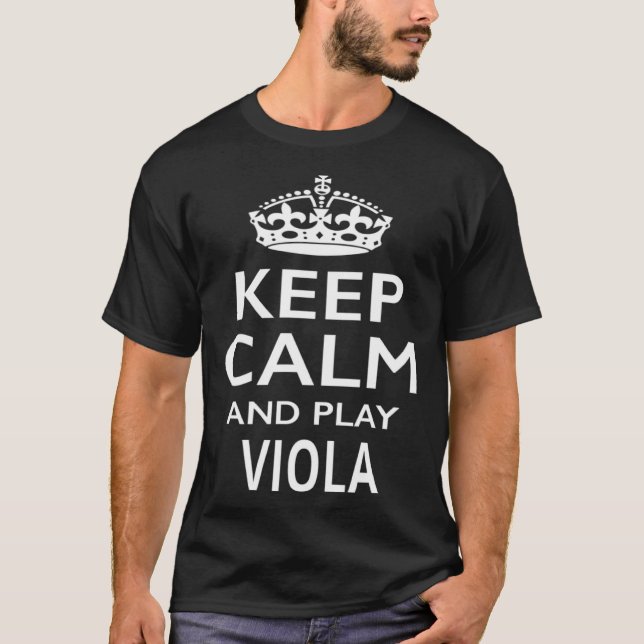 Keep Calm and Play Viola  Musical Instrument T-Shirt (Vorderseite)