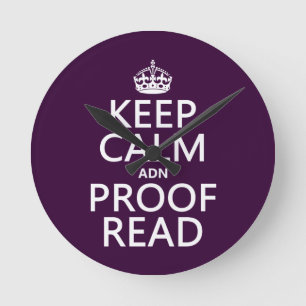 Keep Calm 'and' Profread (DNA) Runde Wanduhr