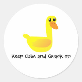 Keep Calm and Quack on Duck Humor Runder Aufkleber