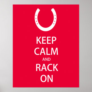 Keep Calm and Rack On 8" x 10" Poster