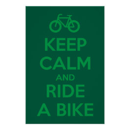 Keep Calm and Ride a Bike Poster
