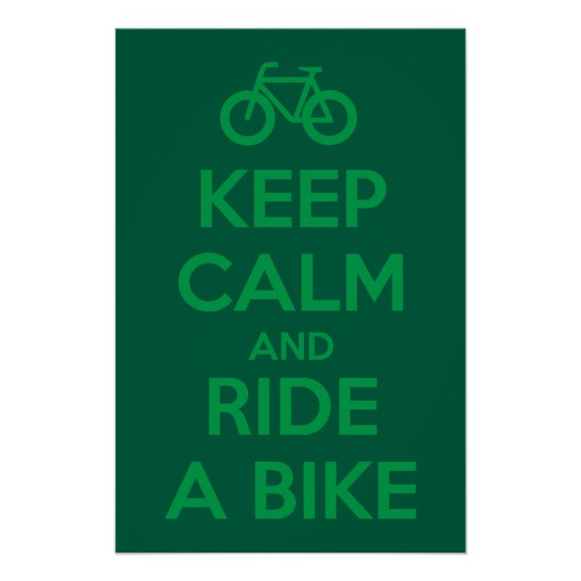 Keep Calm and Ride a Bike Poster (Vorderseite)