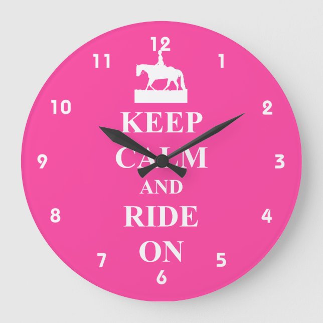 Keep calm and ride on große wanduhr (Vorderseite)