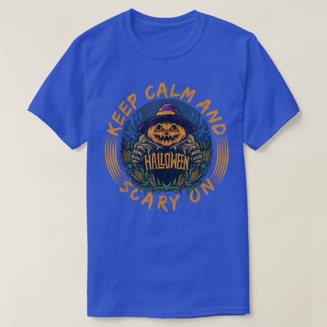 Keep Calm and Scary On Funny Jack-O-Lantern Hallow T-Shirt (Design vorne)