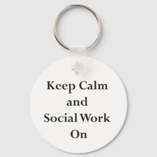 Keep Calm and Social Work On Schlüsselanhänger