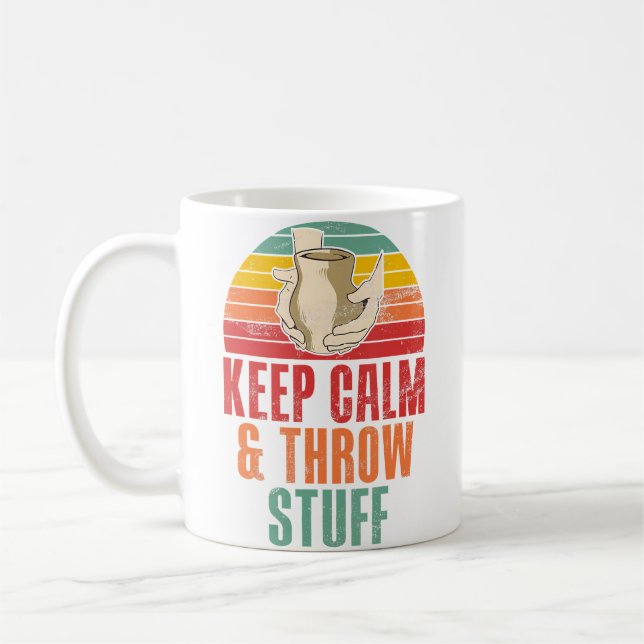 Keep Calm And Throw Stuff Funny Pottery Kaffeetasse (Links)