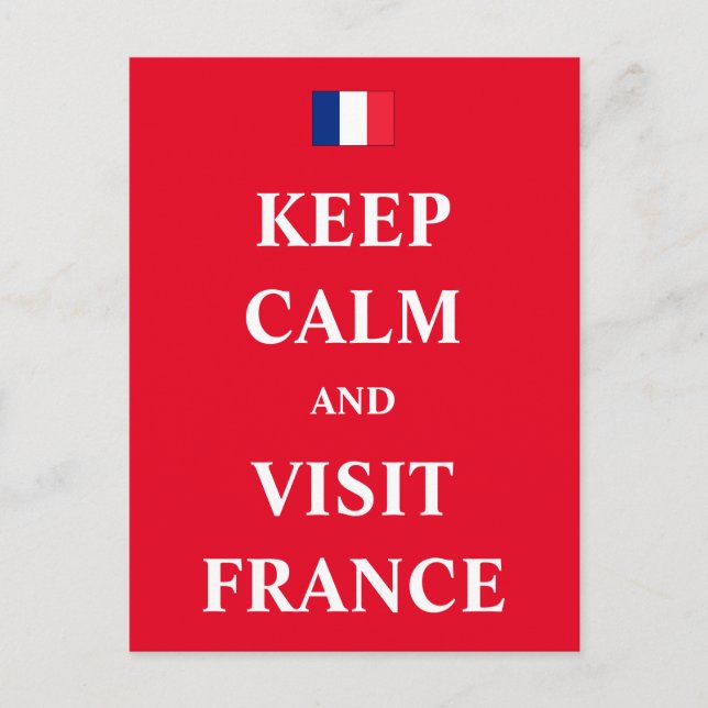 Keep calm and visit Frankreich Postkarte (Vorderseite)