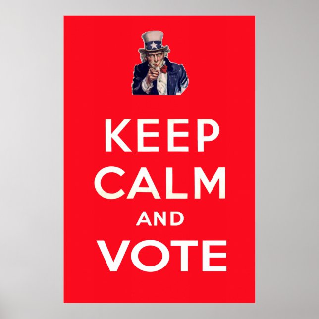 Keep Calm and Vote Poster (Vorne)