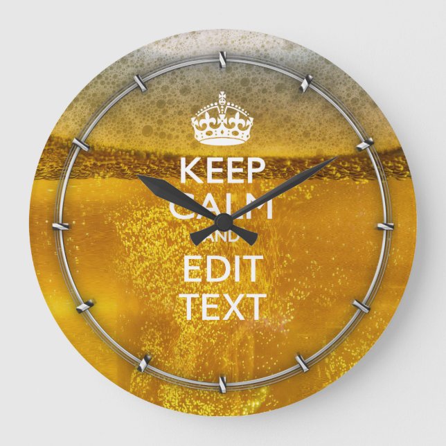 Keep Calm And Your Text for some Cold Beer Große Wanduhr (Vorderseite)