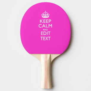 Keep Calm And Your Text Girly Pink Tischtennis Schläger