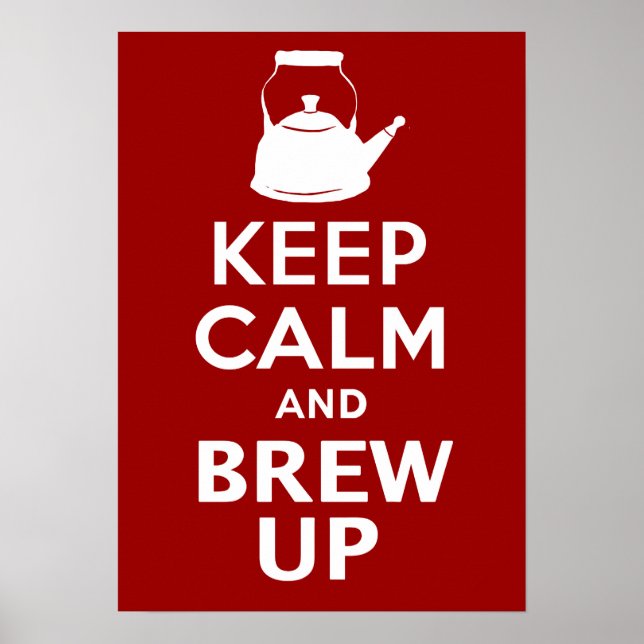 Keep Calm Brew up british humour Gigantic Poster (Devant)