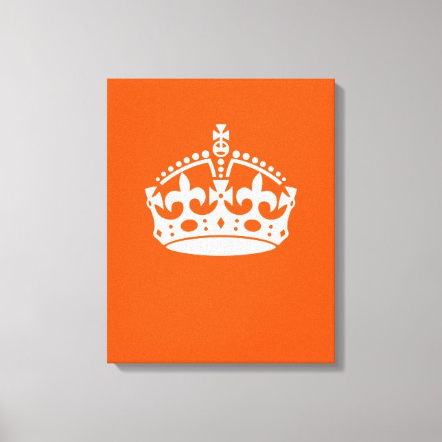 KEEP CALM CROWN on Orange Customize This Leinwanddruck (Vorderseite)